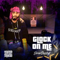 Glock On Me - Single - DrewSkiFifty8