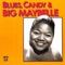 Candy - Big Maybelle lyrics