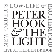 New Order's Low-Life & Brotherhood (Live At Hebden Bridge)