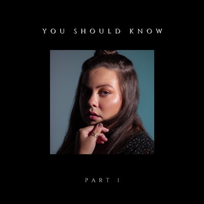 You Should Know, Pt. I - Single