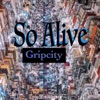 So Alive - Single