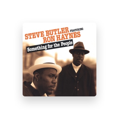 Listen to Steve Butler, watch music videos, read bio, see tour dates & more!