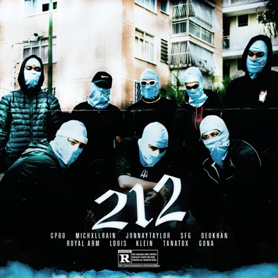 212 (feat. Michxll Rain, Jonnay Taylor, SFG, Deokhan, Royal Arm, Louis, Klein & Rick Tyver) - Single