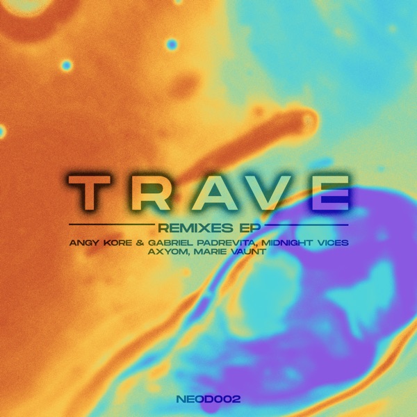 Trave Remixes - EP