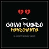 Como Puedo Perdonarte - Single