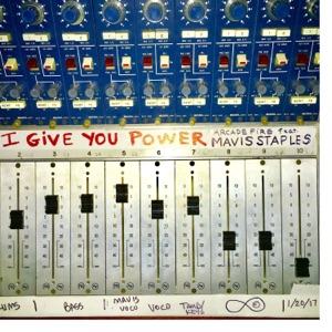 I Give You Power (feat. Mavis Staples) - Single