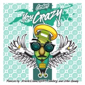 You Crazy (Arnold & Lane Remix) artwork