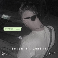 Sin Frenos - Single - Bujan & Cumbii