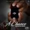 A Chance - Arlington Reece lyrics