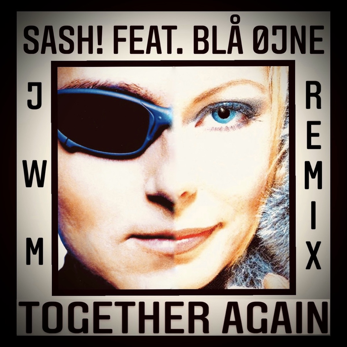 mundstykke Flad effektiv Together Again (feat. Blå øjne) [Jwm Remix] - Single by Sash! on Apple Music