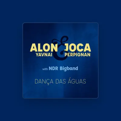 Listen to Alon & Joca, watch music videos, read bio, see tour dates & more!