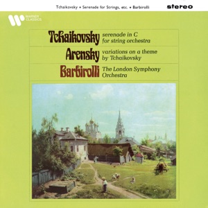 Tchaikovsky: Serenade, Op. 48 - Arensky: Variations on a Theme of Tchaikovsky, Op. 35a