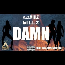 Damn Millz Millz Millz