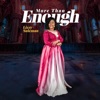 More Than Enough - Single