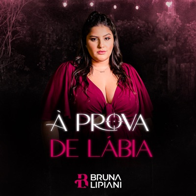 À Prova de Lábia - Single