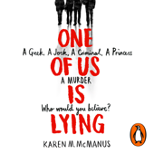 One Of Us Is Lying - Karen M. McManus Cover Art