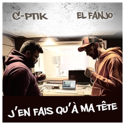 J'en fais qu'à ma tête (feat. El Fanjo) - Single