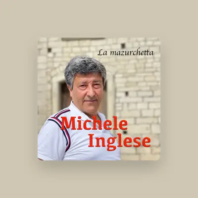 Listen to Michele Inglese, watch music videos, read bio, see tour dates & more!