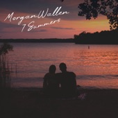 Morgan Wallen - 7 Summers