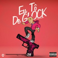 Eu Tô de Glock - Single - Jelf