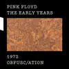 Stream & download The Early Years, 1972: Obfusc/ation