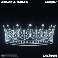 Tatiana - Single - Bahoz & Baran & Nnabu