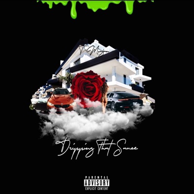 Dripping That Sauce (feat. Jumpman Sway) - Single