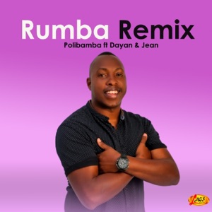 Rumba Remix (feat. Dayan & Jean)