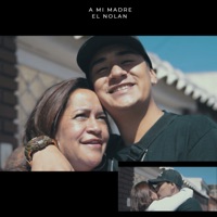 A Mi Madre - Single - Rap para la Banda & El Nolan