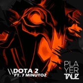 Dota 2 (feat. 7 Minutoz) artwork