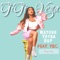 Watchu Tryna Do? Raw (feat. TEC) - GiGi Vega lyrics