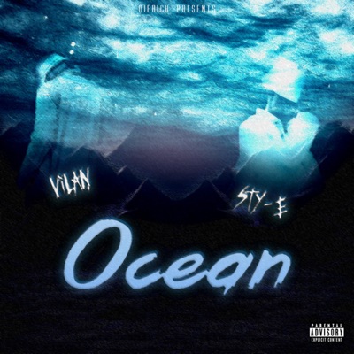 Ocean (feat. Vilan) - Single