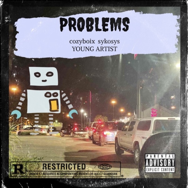 PROBLEMS (feat. YOUNG ARTIST) - Single