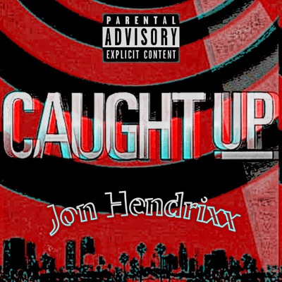 Caught Up - Single