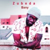 Zubeda - Single, 2018