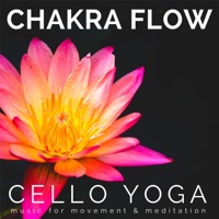 Cello Yoga - 3rd Chakra: Solar Plexus Chakra (Manipura Chakra)