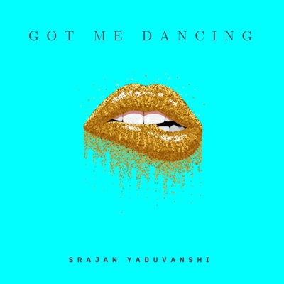 Got Me Dancing - Single