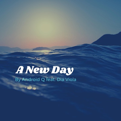 The Journey: A New Day (feat. Dia Viola) - Single