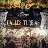 Calles Turbias - Single - Cessar Roman y Su Grupo FuerzAerea