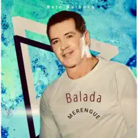 Balada Merengue — Beto Barbosa
