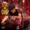 Slide or Die - LiBand & Jdot Breezy lyrics