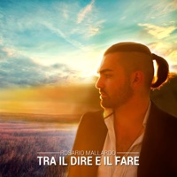 Tra il dire e il fare - Single - Rosario Mallardo