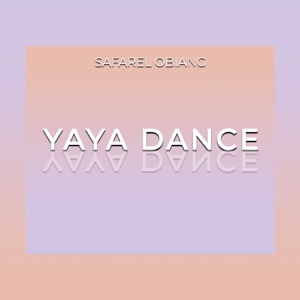 Yaya danse