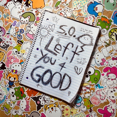 Left You For Good - Single