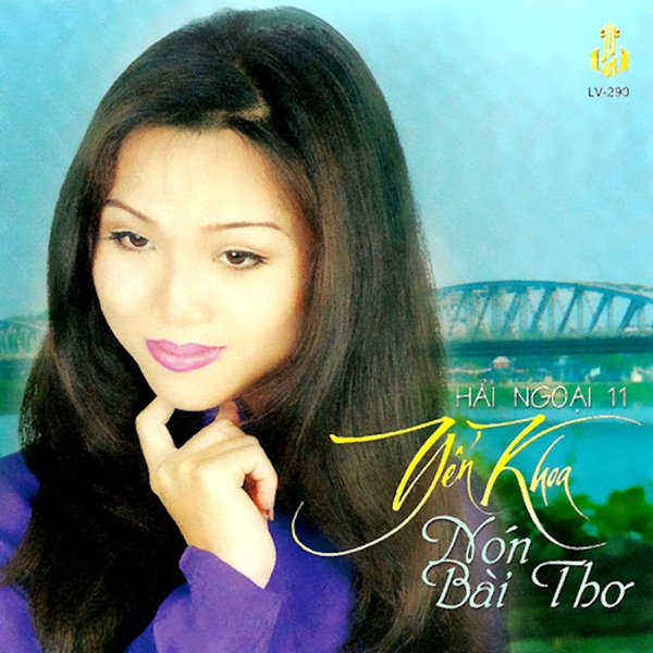 Nón Bài Thơ (Yến Khoa Hải Ngoại 11)