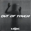 OUT OF TOUCH