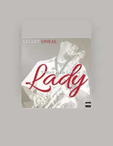 Posłuchaj wykonawcy Kelley Oneal, obejrzyj teledyski, przeczytaj biografię, zobacz daty tras koncertowych i nie tylko!