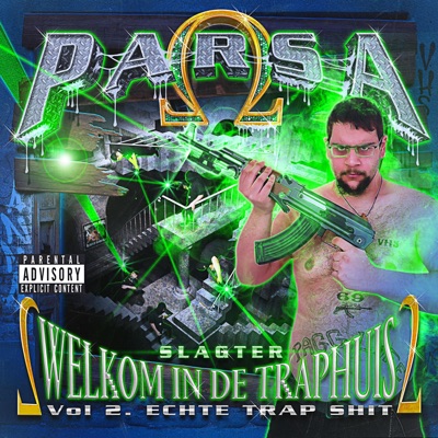WELKOM IN DE TRAPHUIS VOL 2. ECHTE TRAP SHIT