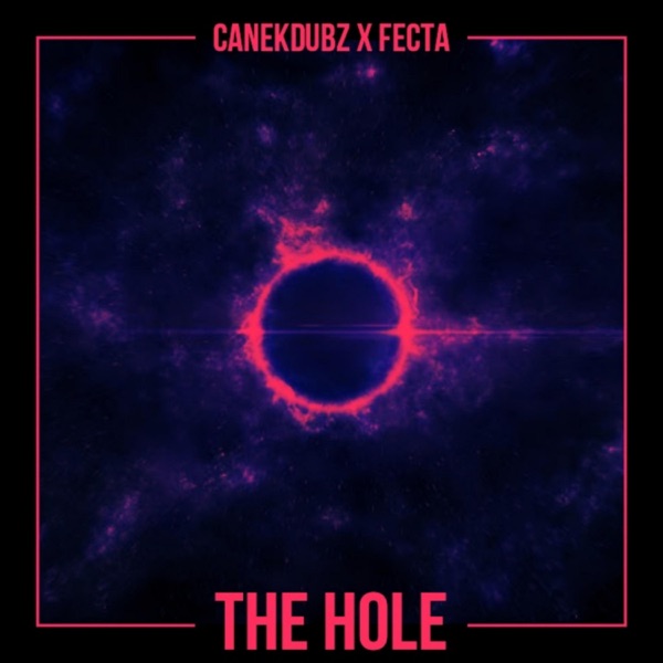 The Hole (feat. CanekDubz)