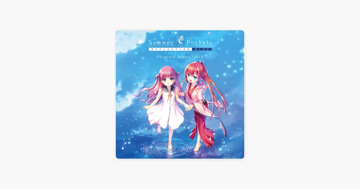 Summer Pockets REFLECTION BLUE (Original SoundTrack) - Various